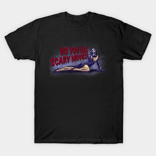 Do You Like Scary Movies? T-Shirt by Millageart